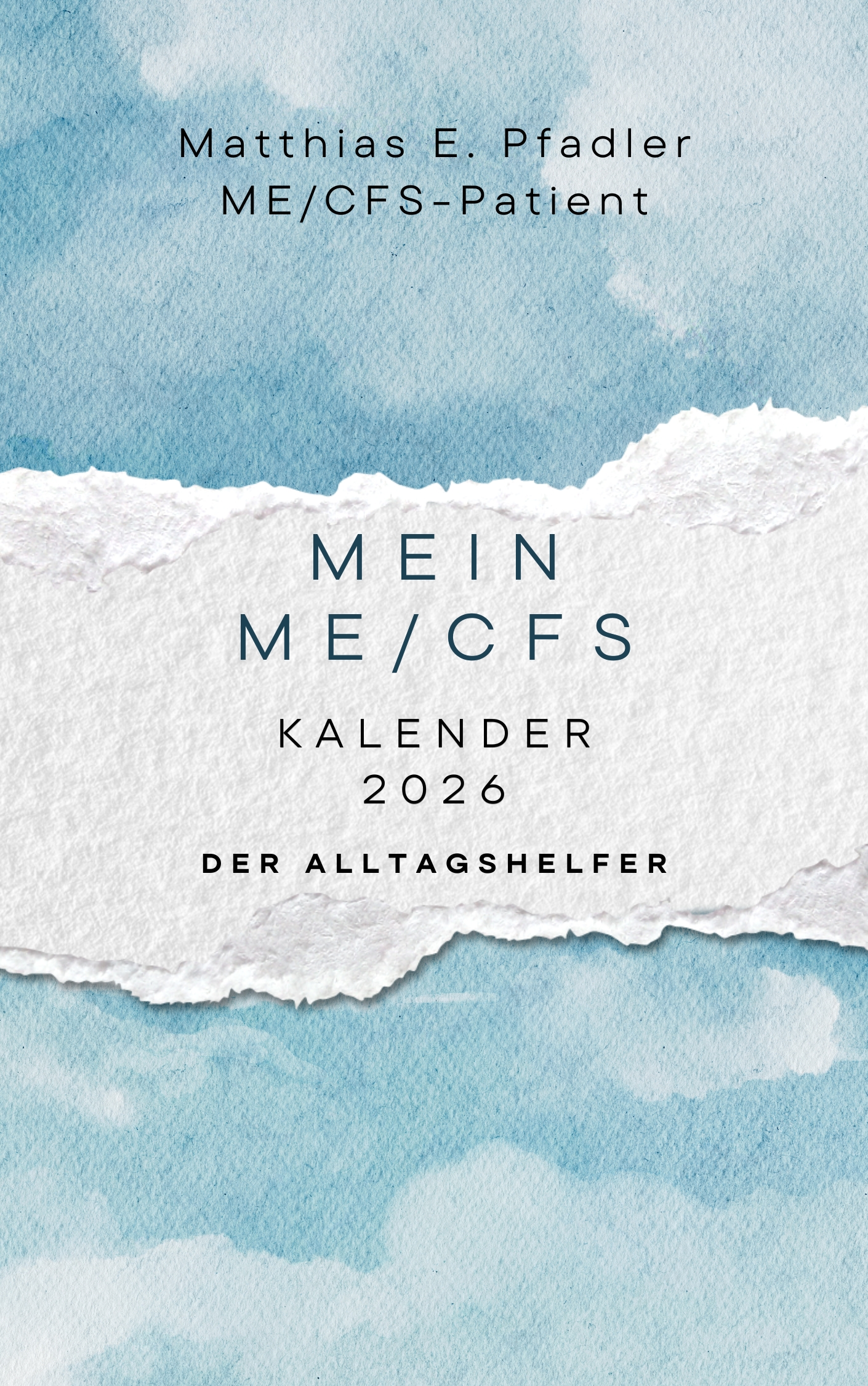 ME/CFS Kalender - Matthias Pfadler
